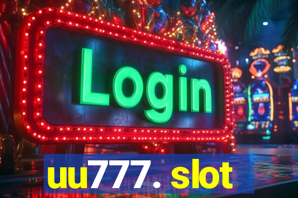 uu777. slot